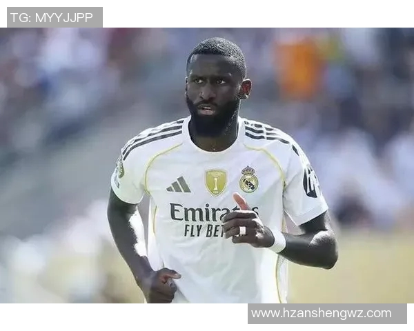 吕迪格的崛起与转型：从默默无闻到足坛明星的奋斗历程